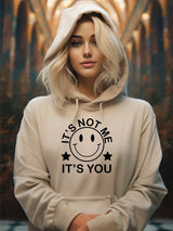 It's Not Me, It's You Graphic Hoodie