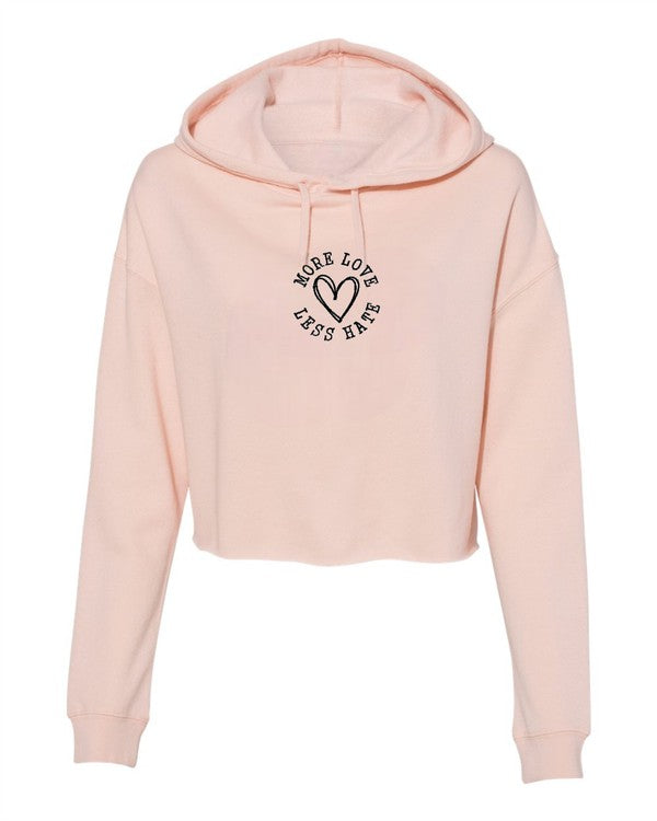 More Love Less Hate Cropped Hoodie